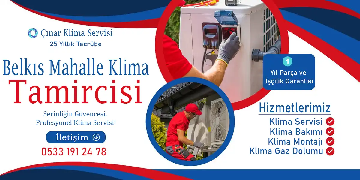 Belkıs Mahallesi klima servisi