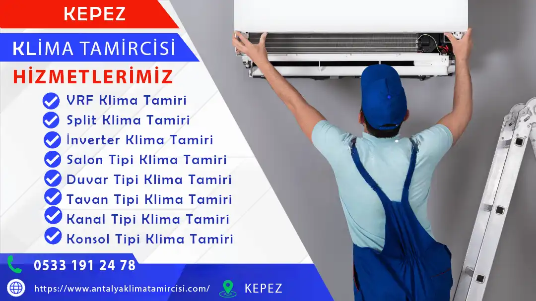 KEPEZ klima tamircisi hizmetlerimiz